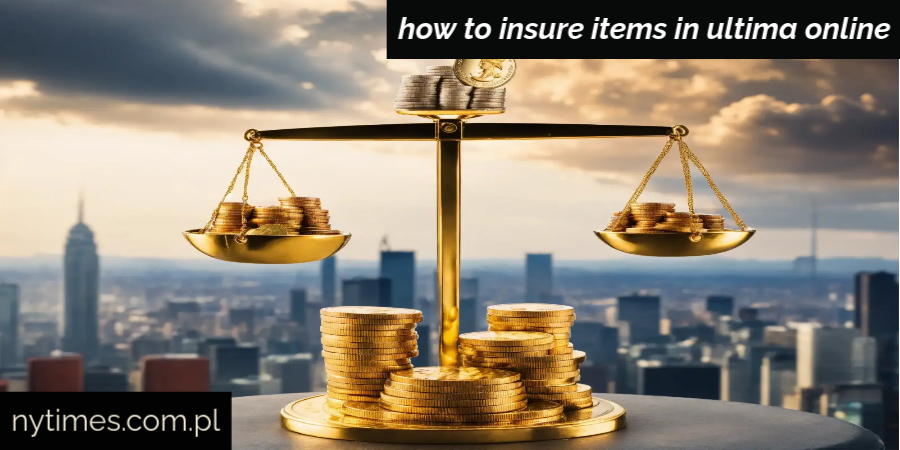 A-New-Design-Made-with-PosterMyWall-4 how to insure items in ultima online Like a Veteran 2025